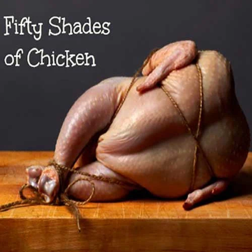 Fifty Shades Of Chicken Cookbook