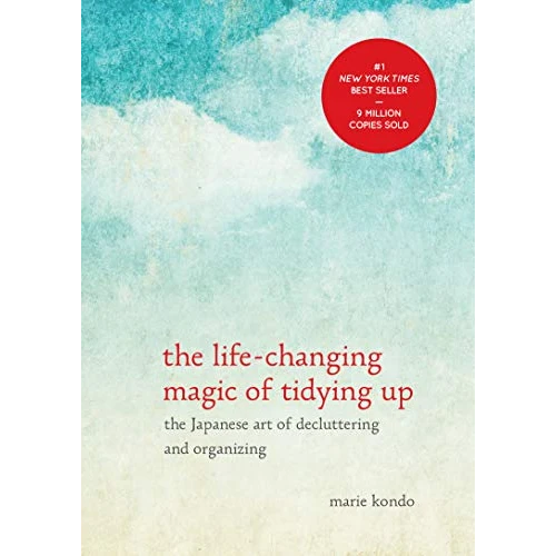 The Life Changing Magic of Tidying Up
