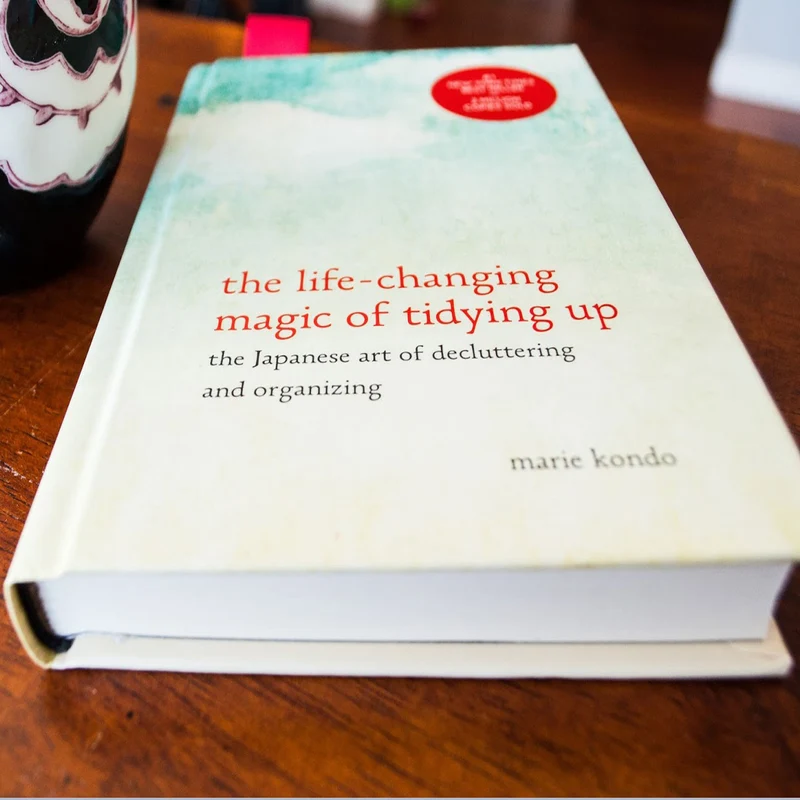 The Life Changing Magic of Tidying Up