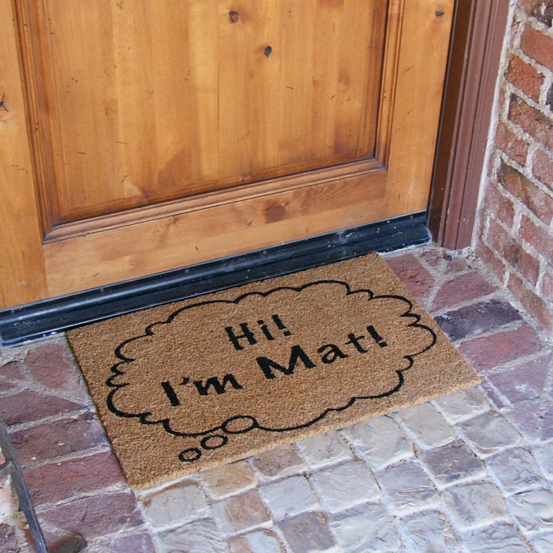 Hi, I'm Mat Doormat