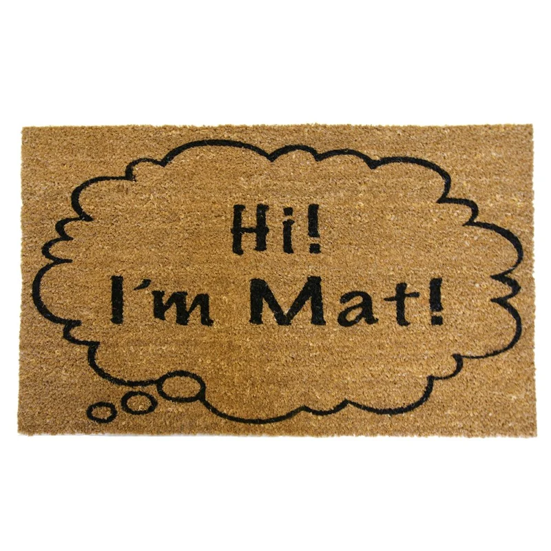 Hi, I'm Mat Doormat